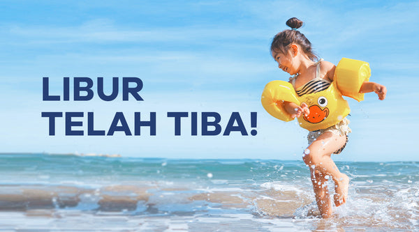 7 Barang Penting yang Sering Lupa Terbawa Saat Mengajak Anak Liburan